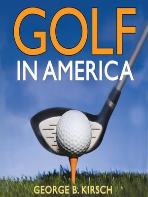 cover image of Golf in America